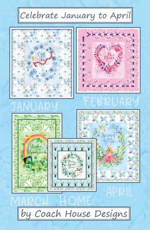 Celebrate the Seasons Quilt Pattern - January - April + Home