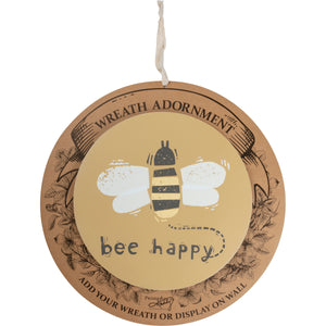 Wreath Insert - Bee Happy