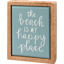 Load image into Gallery viewer, The Beach is My Happy Place Mini Box Sign
