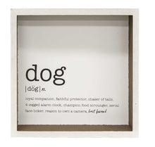 Load image into Gallery viewer, Dog Definition Sign
