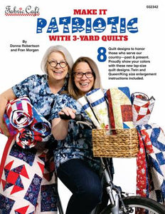 Make it Patriotic with 3-Yard Quilts Book
