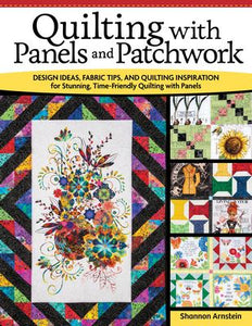 Quilting with Panels and Patchwork Book