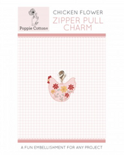 Load image into Gallery viewer, Poppy Cotton Zipper Pull Charm - Chicken
