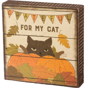 Thankful for My Cat Block Sign