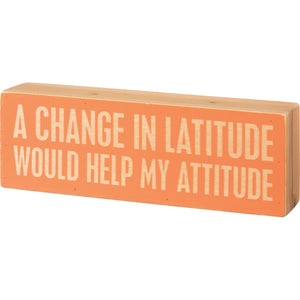 Change in Latitude Box Sign