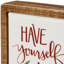 Load image into Gallery viewer, Have Yourself a Merry Little Christmas Mini Box Sign
