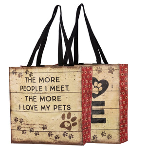 Market Tote - The More People I Meet, the More I Love My Pets