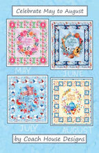 Load image into Gallery viewer, Celebrate the Seasons Quilt Pattern - May - August
