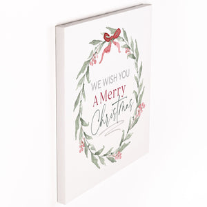 We Wish You a Merry Christmas Wreath Canvas