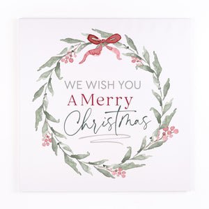 We Wish You a Merry Christmas Wreath Canvas