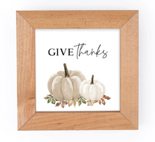 Load image into Gallery viewer, Give Thanks Decor
