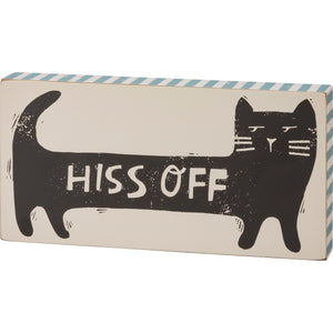 Hiss Off - Cat Block Sign