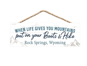 When Life Gives You Mountains Asheville Hanging Wood Sign